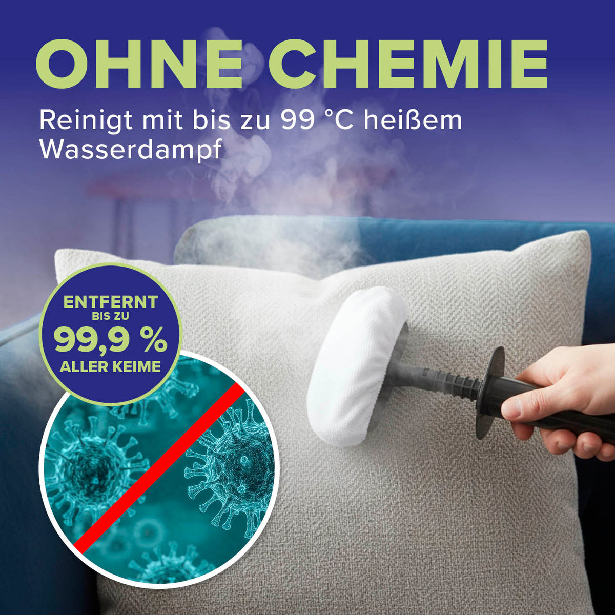 Handdampfreiniger reinigt hygienisch ohne Chemie mit bis zu 99 °C heißem Wasserdampf und entfernt bis zu 99,9 % aller Keime.