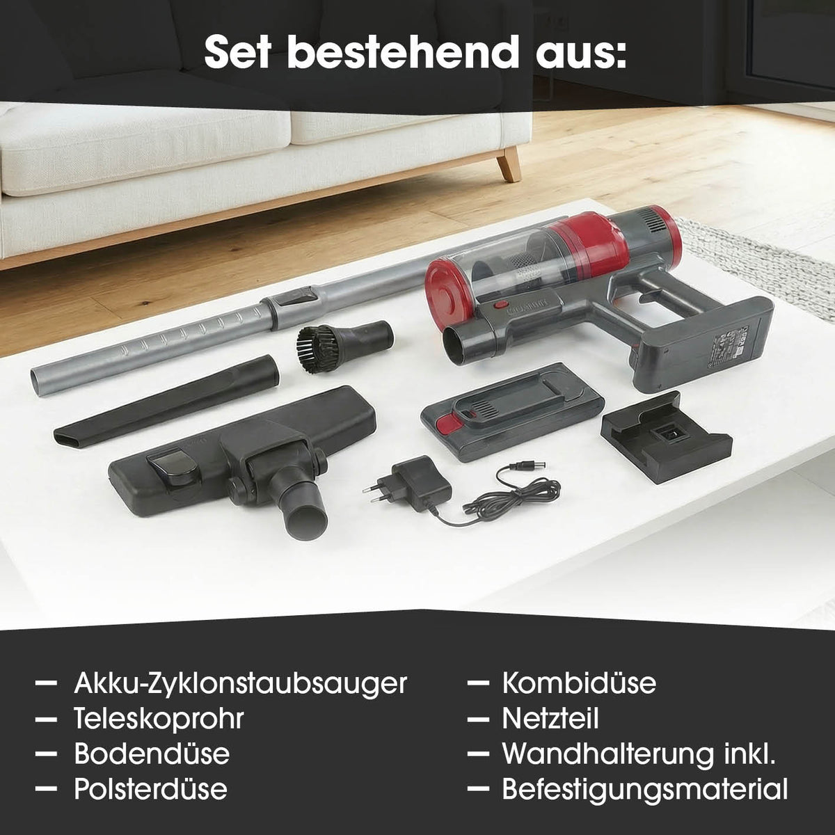 Akku-Zyklonstaubsauger - grau/rot mit umfangreichem Zubehörset bestehend aus Teleskoprohr, Düsen, Netzteil und Wandhalterung.