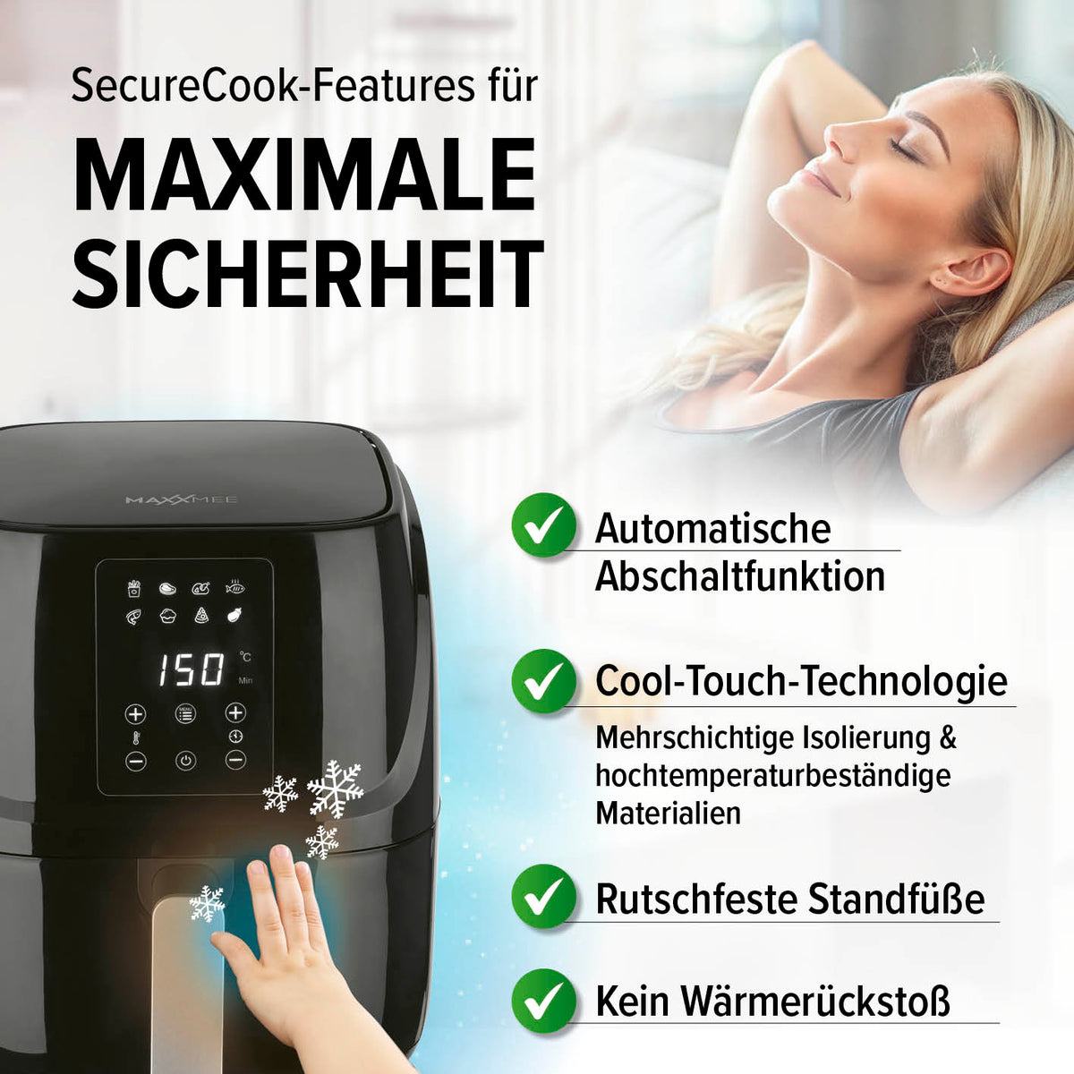 Heißluftfritteuse mit automatischer Abschaltfunktion, Cool-Touch-Technologie und rutschfesten Standfüßen für maximale Sicherheit.
