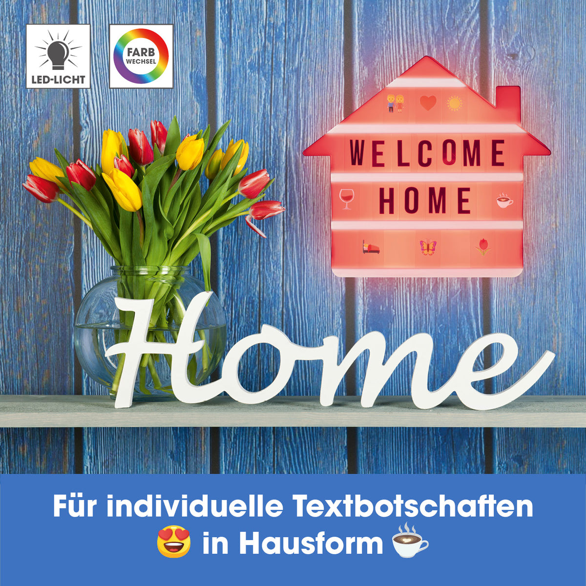 LED-Leuchtkasten Haus - 173 Buchstaben & 150 Moodjis mit Farbwechsel-LED und individueller Textgestaltung in Hausform.