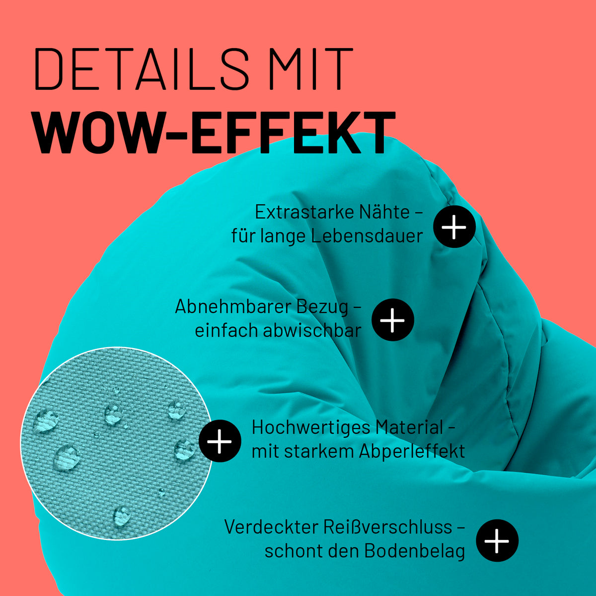 Sitzsack Drops (300 L) Aquamarin mit extrastarken Nähten, abnehmbarem Bezug, Abperleffekt und verdecktem Reißverschluss.