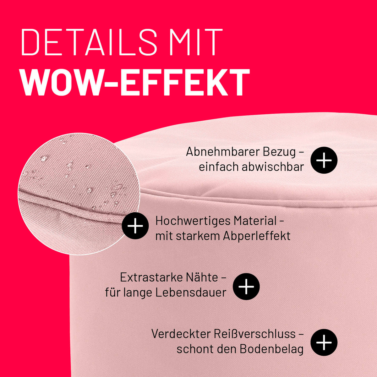 Sitzsack-Hocker/Pouf (50 L) - indoor & outdoor - Pastell Pink mit abnehmbarem Bezug, starkem Abperleffekt, extrastarken Nähten und verdecktem Reißverschluss.