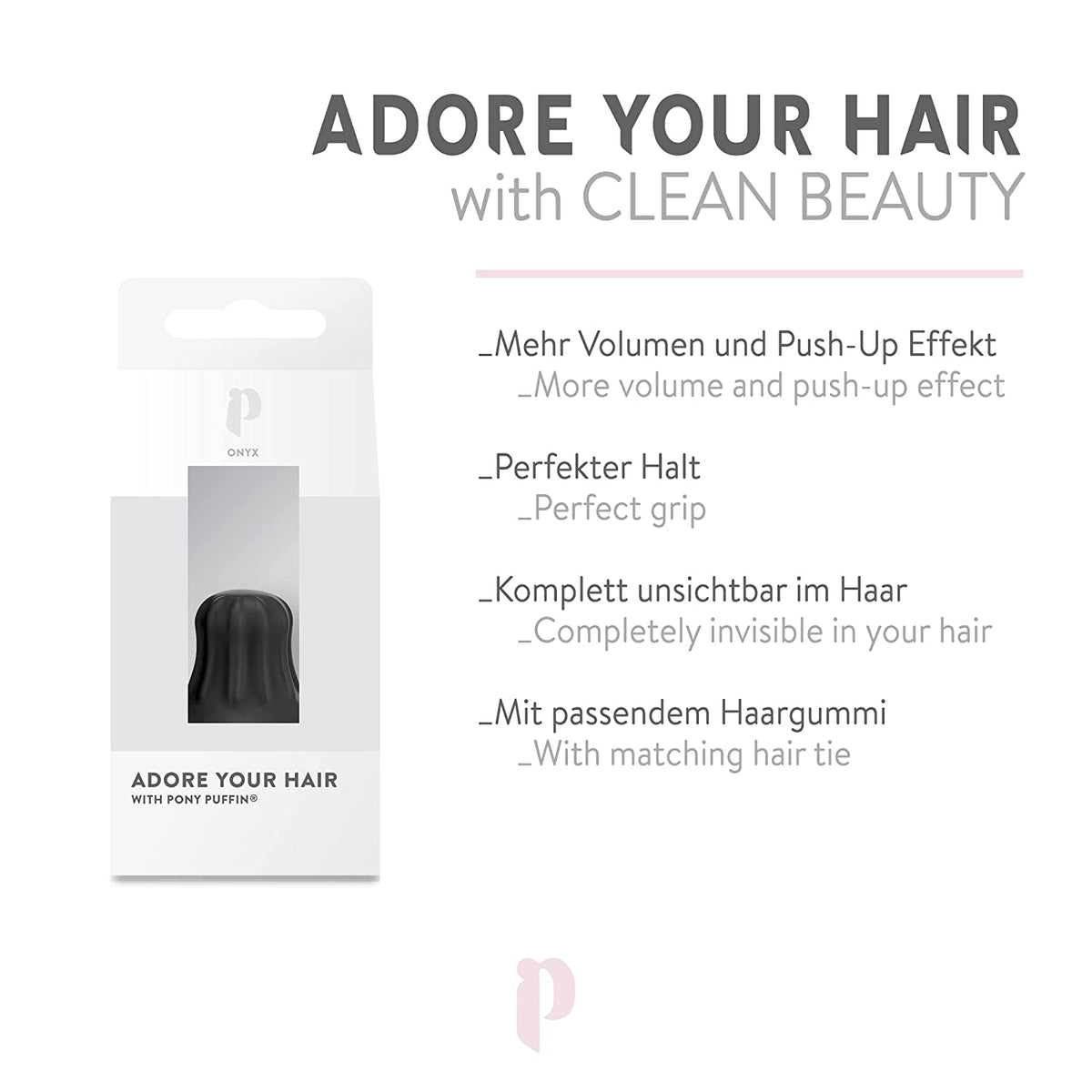 Pony Haarvolumen-Tool mit Push-Up Effekt, unsichtbar im Haar und perfektem Halt, inkl. passendem Haargummi.
