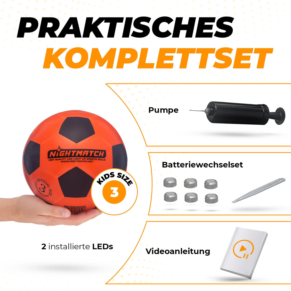 Leuchtfußball - Komplettset - Schwarz-Orange - Gr.3 mit Pumpe, Batteriewechselset, Videoanleitung und 2 integrierten LEDs im Ball.