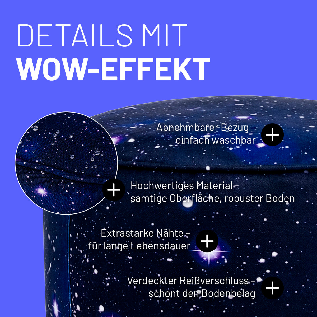 Sitzsack Pouf Galaxy mit abnehmbarem, waschbarem Bezug, samtiger Oberfläche, robustem Boden und verstecktem Reißverschluss für lange Haltbarkeit.