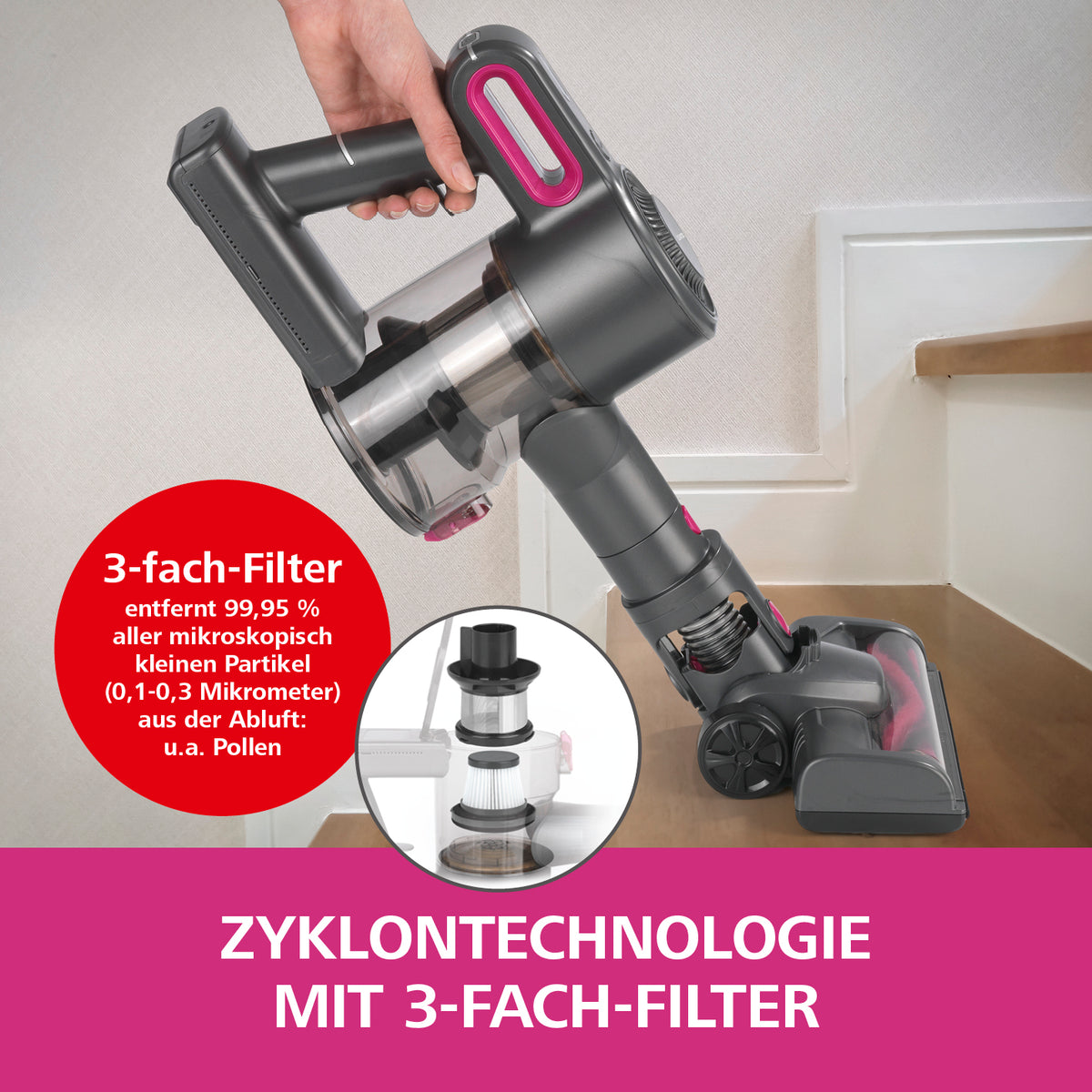 Akku-Zyklon-Staubsauger - anthrazit/pink mit 3-fach-Filter und Zyklontechnologie zur Entfernung feinster Partikel und Pollen.