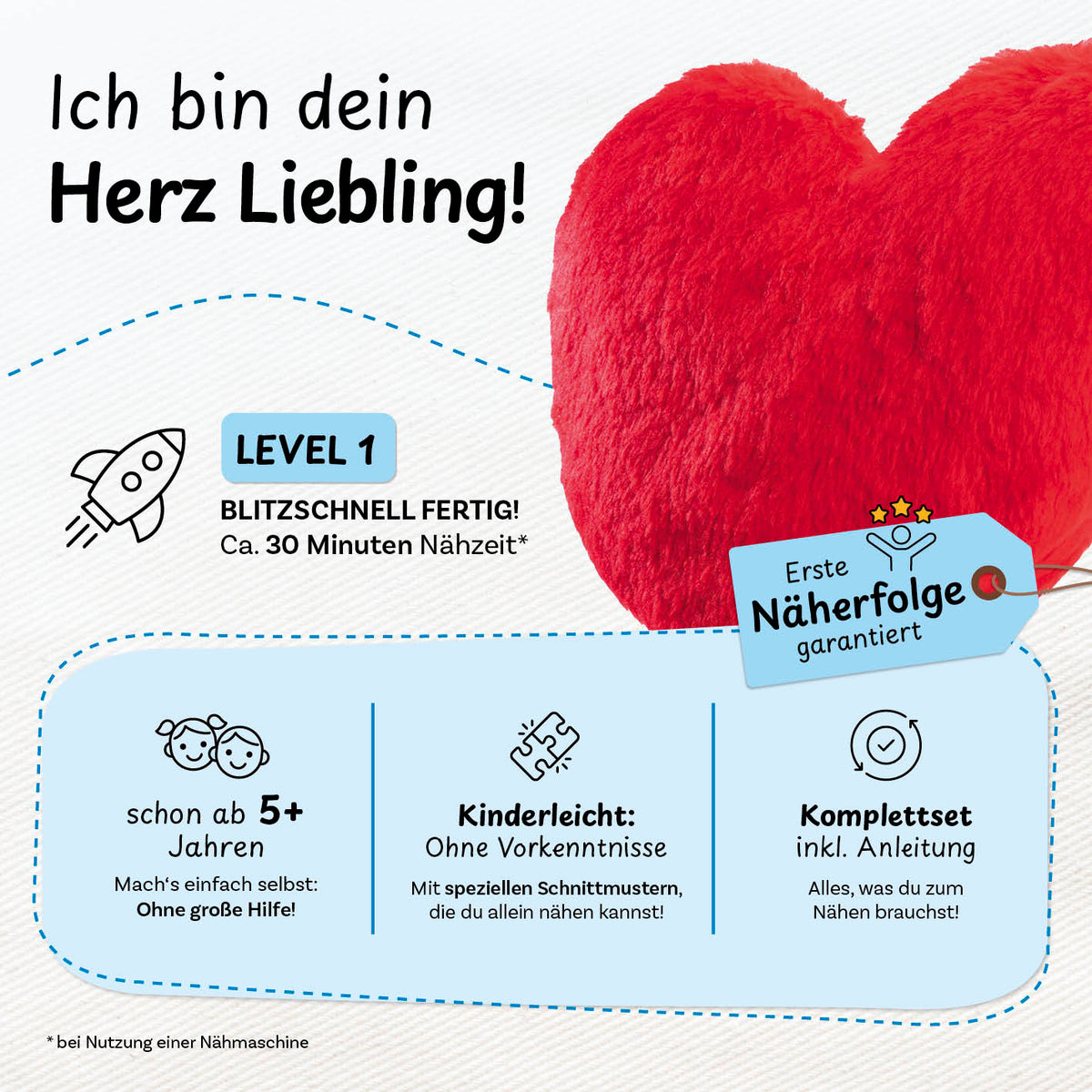 Näh-Baukastenset Motiv Herz Liebling für Kinder ab 5 Jahren, kinderleicht, Komplettset mit Anleitung, erste Näherfolge garantiert.