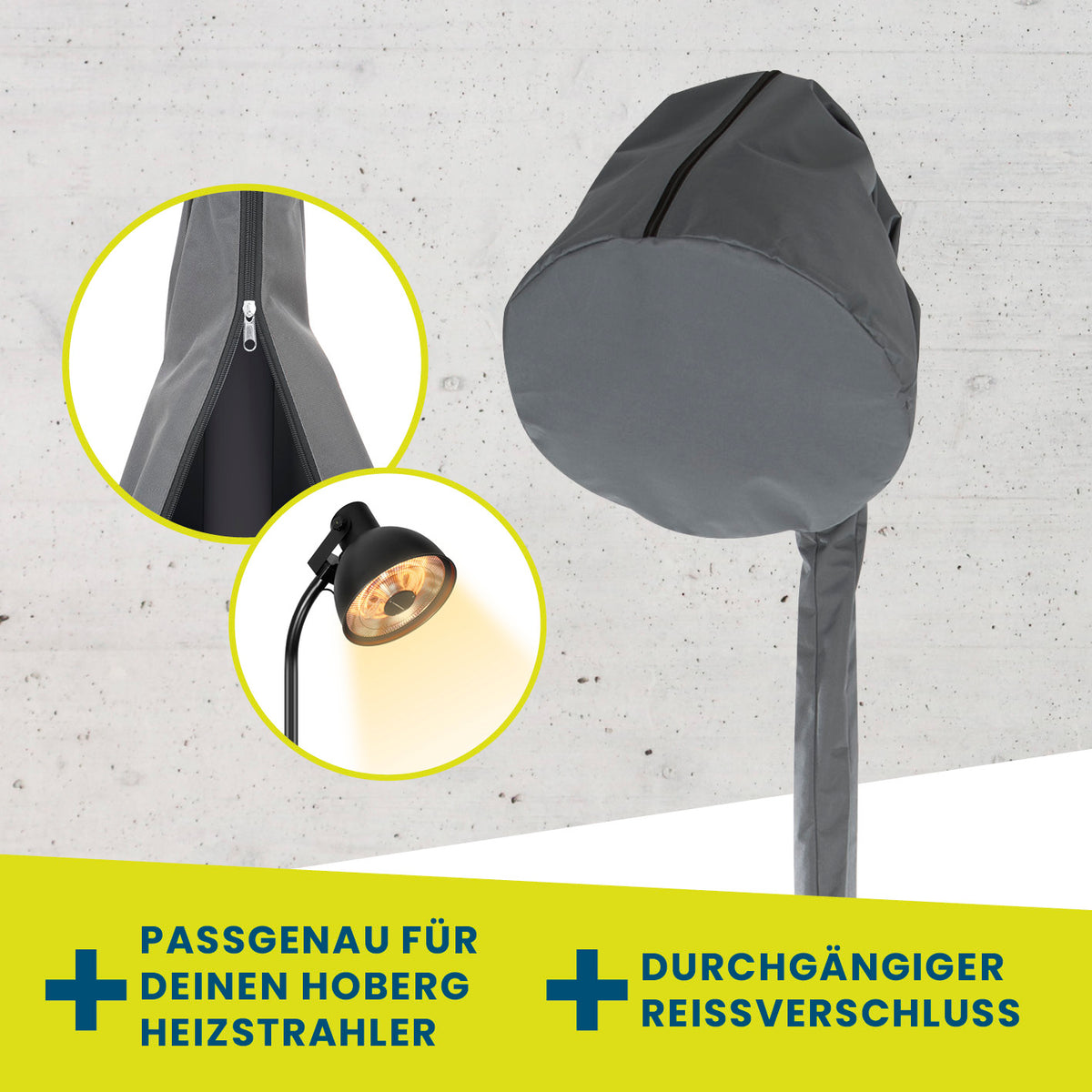 Heizstrahler-Schutzhülle für Hoberg Heizstrahler, wasserfest, UV-resistent mit Reißverschluss und Kordelzug zur einfachen Befestigung.