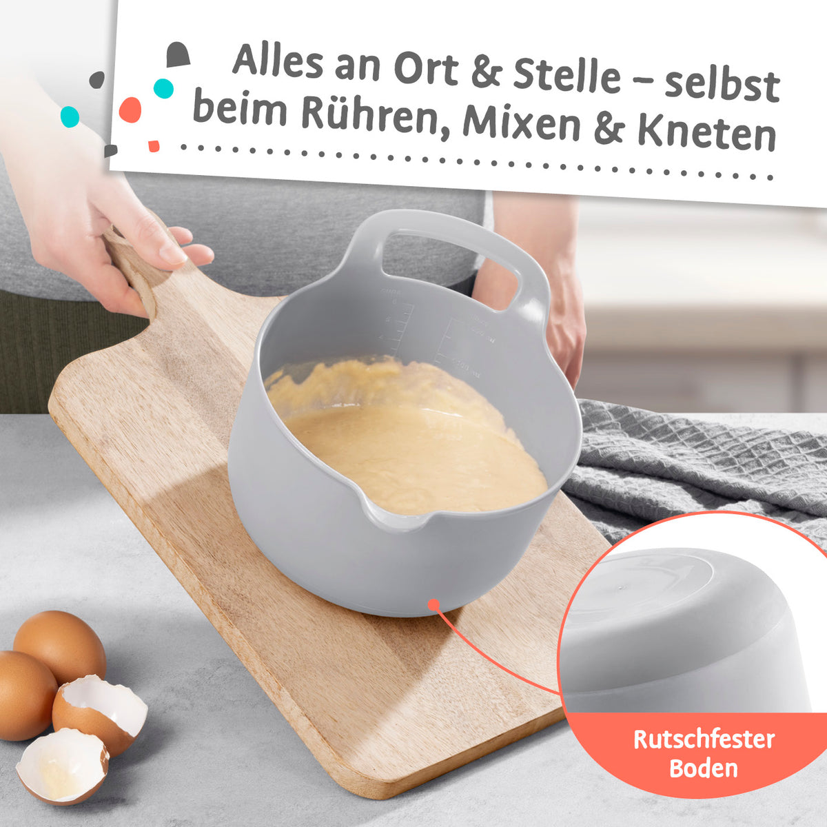 Schüssel-Set 4-tlg. mit rutschfestem Boden und Ausgießer für sicheres und bequemes Mixen, Rühren und Kneten in der Küche.