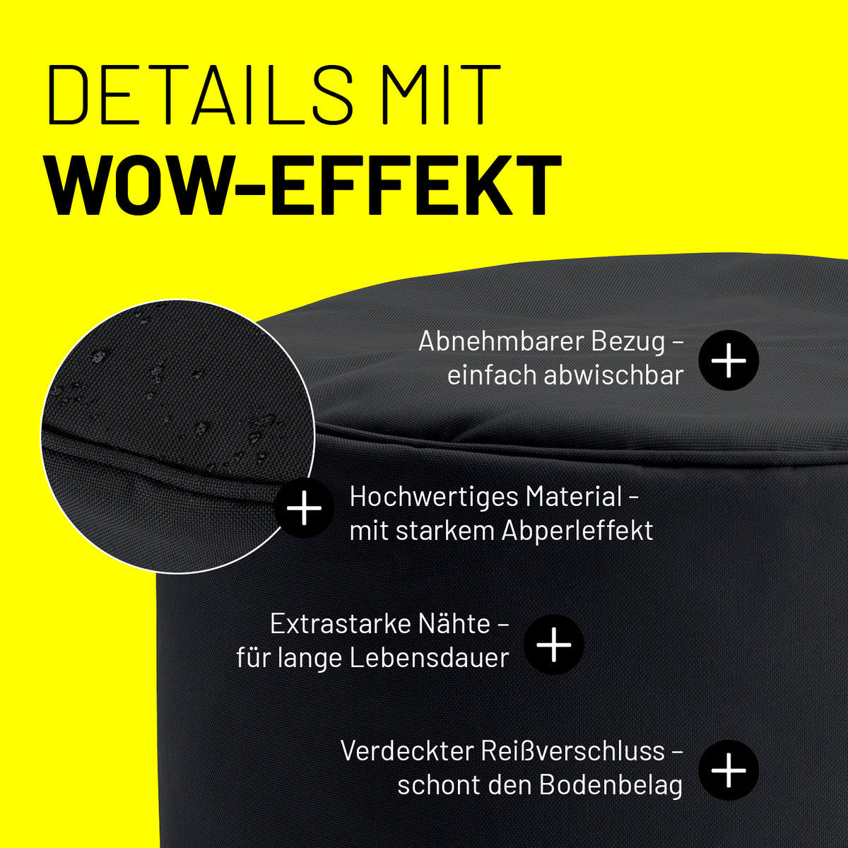 Sitzsack-Hocker/Pouf (50 L) Schwarz mit abnehmbarem Bezug, starkem Abperleffekt, extrastarken Nähten und verdecktem Reißverschluss.